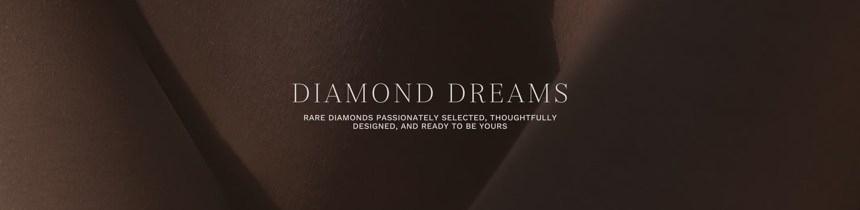 DIAMOND DREAMS